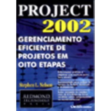Imagem de Project 2002: gerenciamento eficiente de projetos em oito etapas (2003