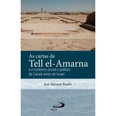 Imagem de As Cartas de Tell el-Amarna - PAULUS EDITORA, 3