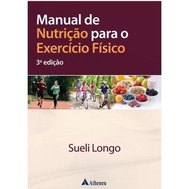 Imagem de Manual De Nutricao Para O Exercicio Fisico