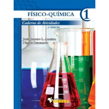 Imagem de Livro Físico-Química 1 Caderno De Atividades 2ª Edição 2012 - Harbra