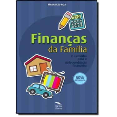 Imagem de Finanças da Família: O Caminho Para a Independência Financeira - CIA D