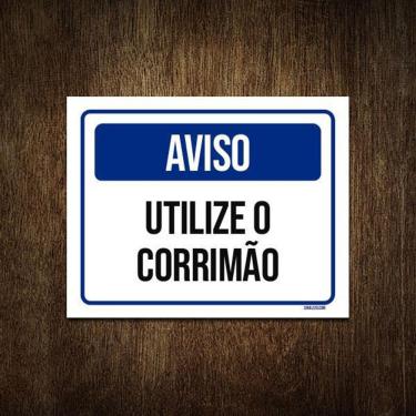 Imagem de Placa Aviso Utilize Corrimão 36X46