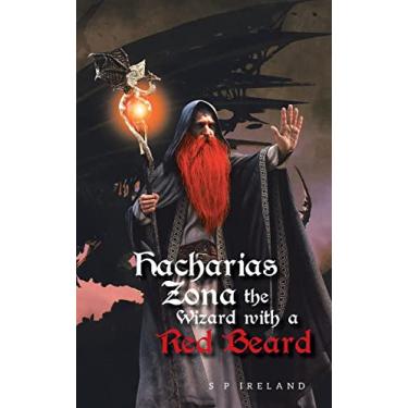 Imagem de Hacharias Zona, the Wizard with a Red Beard, and the Great Witch Belle Oldred