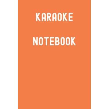 Imagem de Karaoke Notebook: Temptatious Tangerine Matte Finish Lined Journal, 120 Pages, 6 x 9, Gift For Thinkers, List Makers and Doers (Karaoke Notebook Journal)