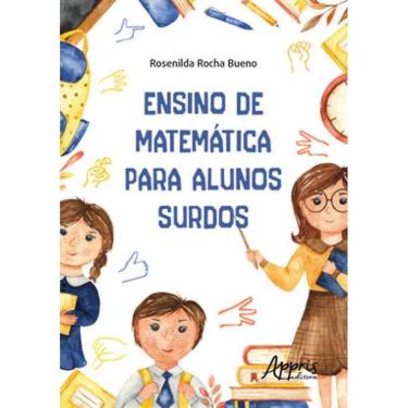 Imagem de Ensino De Matemática Para Alunos Surdos