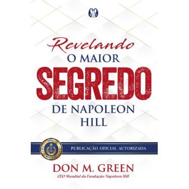 Imagem de Livro - Revelando o maior segredo de Napoleon Hill
