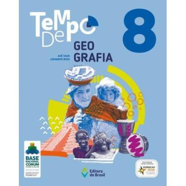 Imagem de Livro - Tempo de Geografia - 8º Ano - Ensino fundamental II