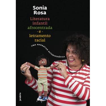 Imagem de Livro - Literatura infantil afrocentrada e letramento racial - Editora