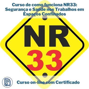Imagem de Curso Online em videoaula de como funciona NR33: Segurança e Saúde nos Trabalhos em Espaços Confinados com Certificado + 2 brindes