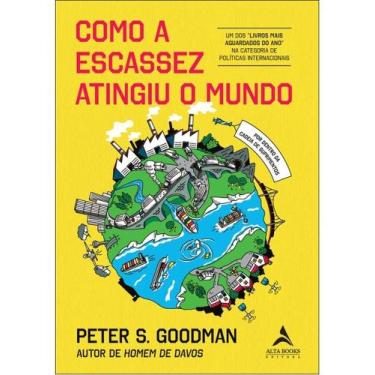 Imagem de Como a escassez atingiu o mundo - ALTA BOOKS