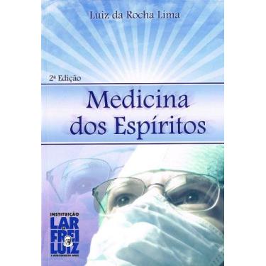 Imagem de Medicina dos Espíritos - Curas Espirituais e Tratamentos - FREI LUIZ