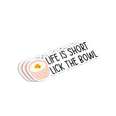 Imagem de Adesivo Life is Short Lick The Bowl (3 peças) Frases sarcásticas engraçadas inspiradoras para amantes de cozinha e padeiros decalque de vinil para laptop, garrafas de água, livros, telefone - Tamanho