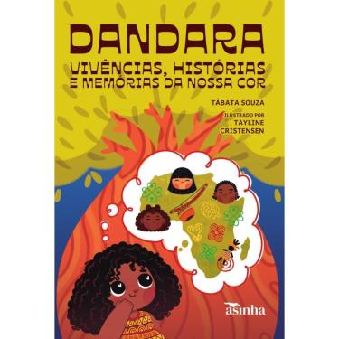 Imagem de Dandara - vivencias, historias e memorias da nossa cor