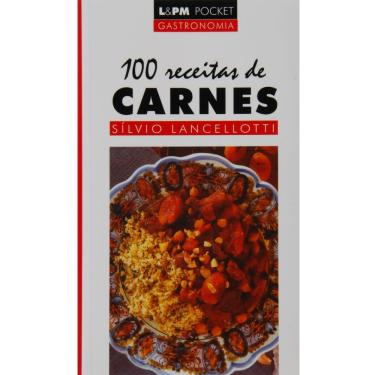 Imagem de Livro - L&PM Pocket Gastronomia - 100 Receitas de Carnes - Sílvio Lancellotti - Edição de Bolso