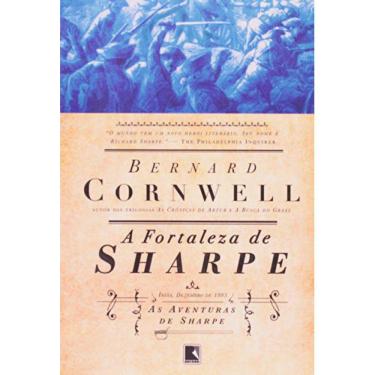 Imagem de As Aventuras De Um Soldado Nas Guerras Napoleônicas - Vol 03 - A Fortaleza De Sharpe