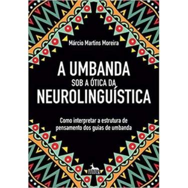 Imagem de Umbanda Sob A Ótica Da Neurolinguística - Anubis Editores