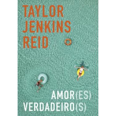 Imagem de Livro - Amor(es) verdadeiro(s)