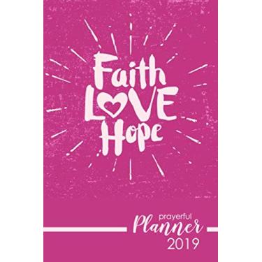 Imagem de Prayerful Planner 2019: Daily Planner 6x9