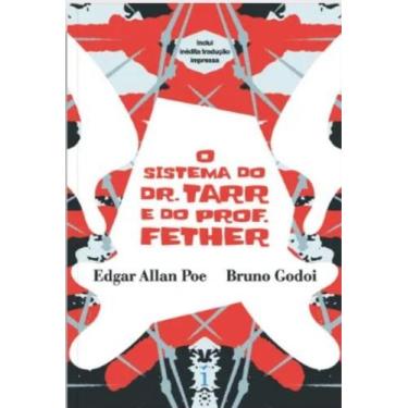Imagem de Livro - O sistema do Dr. Tarr e do Prof. Fether