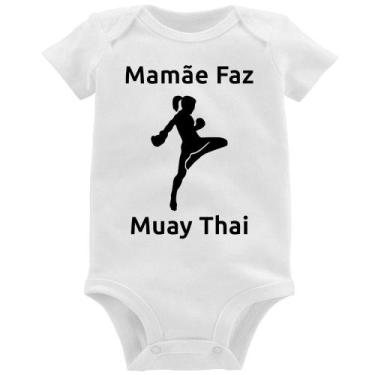 Imagem de Body Bebê Mamãe Faz Muay Thai - Foca na Moda, Branco, G