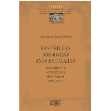 Imagem de Nas Trilhas Dos Jovens Anos Escolares