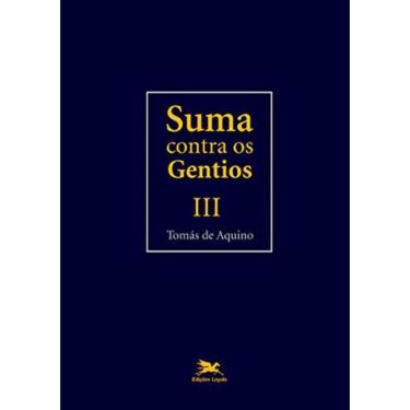 Imagem de Suma Contra Os Gentios - Vol. Iii - (Bilíngue - Capa Dura) - Volume Iii - Vol. 3