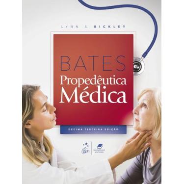 Imagem de Livro - Bates - Propedêutica Médica