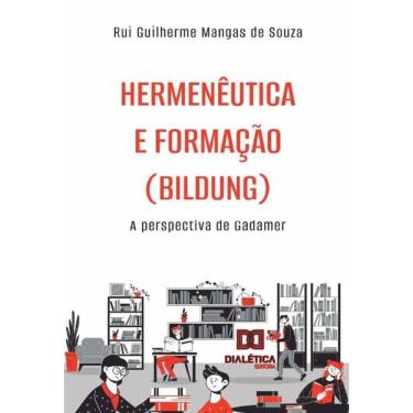 Imagem de Hermenêutica e formação (Bildung)-Português