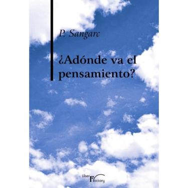 Imagem de ¿Adónde va el pensamiento? - Espanhol