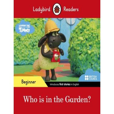 Imagem de Livro - Who Is In The Garden - LADYBIRD & MACMILLAN BR, 1, 21 x 13