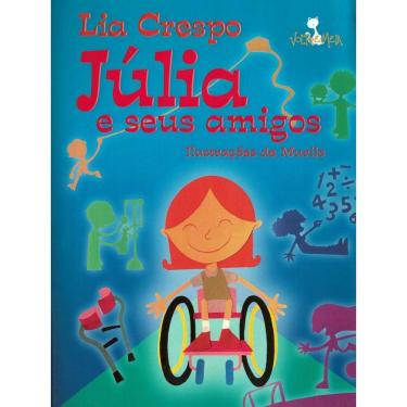 Imagem de Julia E Seus Amigos - 2ª Ed