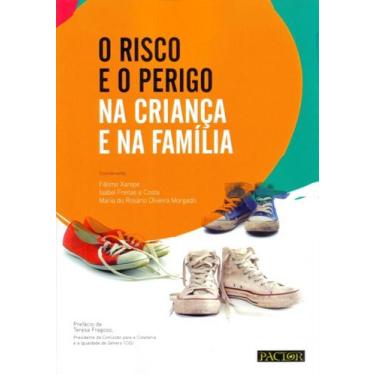 Imagem de O Risco E O Perigo Na Criança E Na Família - Pactor