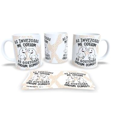 Imagem de Caneca de Porcelana Personalizada Amigas Frases Engraçadas e Divertidas Pack19 (As invejosas me odeiam)