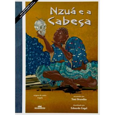 Imagem de Livro - Nzuá e a Cabeça - Toni Brandão