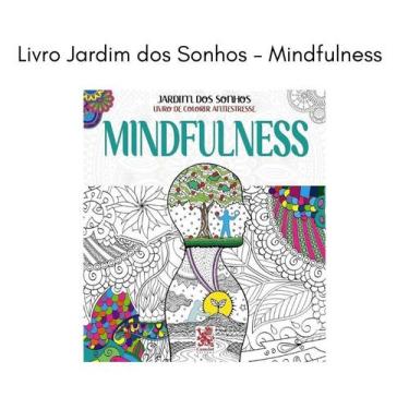 Imagem de Jardim dos Sonhos  Mindfulness  Livro de Colorir Antiestresse Adulto -