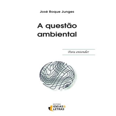 Imagem de Para Entender - A Questao Ambiental