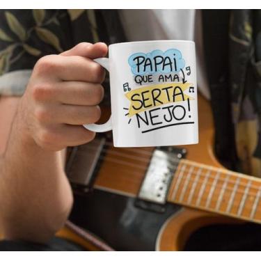 Imagem de Caneca papai sertanejo  - JE ESTAMPAS, Branco, 500g