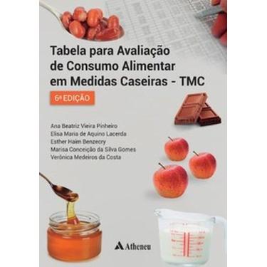Imagem de Tabela para avaliação de consumo alimentar em medidas caseiras - ATHEN