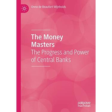 Imagem de The Money Masters: The Progress and Power of Central Banks