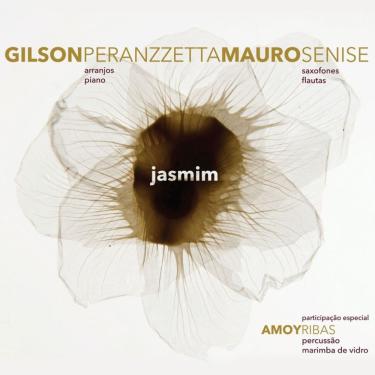 Imagem de CD Gilson Peranzzetta e Mauro Senise - Jasmim (Digipack)