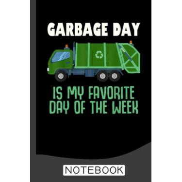 Imagem de Garbage Day Notebook: Garbage Truck Design Kids Men Women Dump Trash Trucks 120 Pages - 60 sheets - 6x9 inches
