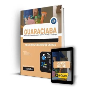 Imagem de Apostila Prefeitura de Guaraciaba - SC - Auxiliar de Serviços Gerais -