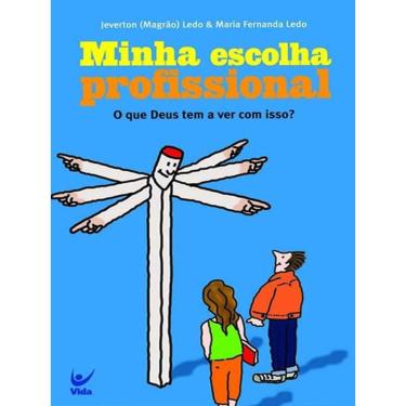 Imagem de Minha Escolha Profissional