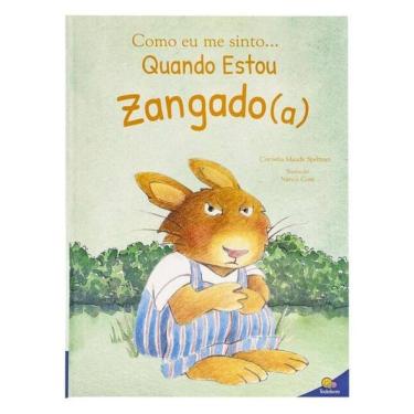 Imagem de Como Eu Me Sinto...Quando Estou Zangado(A)