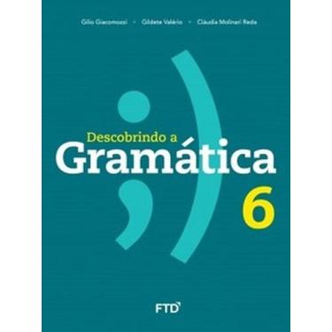 Imagem de Descobrindo a Gramática 6º ano - FTD (DIDATICOS), 3