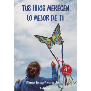 Imagem de Tus hijos merecen lo mejor de ti - Espanhol