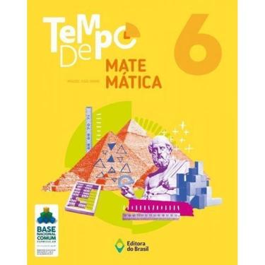 Imagem de Tempo De Matemática - 6º Ano - Ensino Fundamental Ii