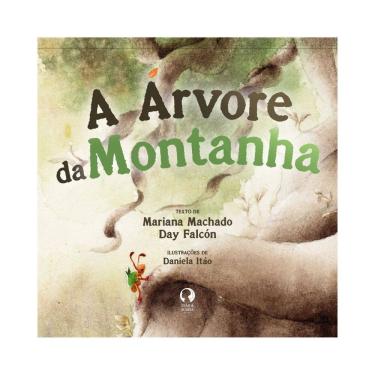 Imagem de A Árvore da Montanha | Editora João e Maria | Livro Infantil