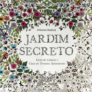 Imagem de Livro - Jardim Secreto: Livro de Colorir e Caça ao Tesouro Antiestresse - Johanna Basford