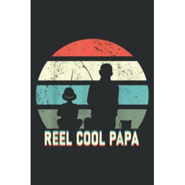 Imagem de Reel Cool Papa Daddy Fisherman Dad Father S Day Fishing Gift: Daily Planner Notepads - To Do List with Priorities, Notes, Meals and Water Intake Tracker, 100 Pages